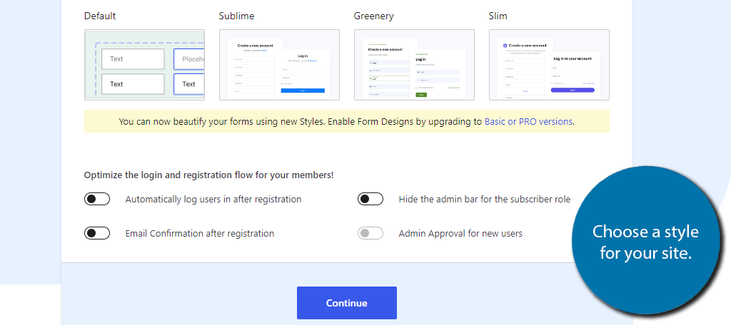 Choose style for the WordPress use registration